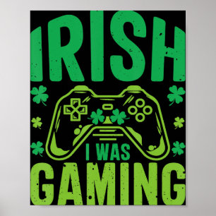 Poster Irlandais Je Jouais Amusant Jour de la Saint Patri
