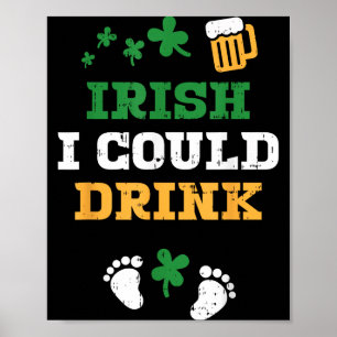 Poster Irlandais Je Pourrais Boire Annonce de Grossesse S
