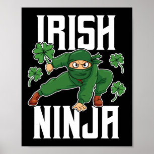 Poster Irlandais Ninja Incroyable St Patrick Jour de la C