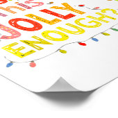 Poster Is This Jolly Enough Green Funny Merry Christmas T (Coin)