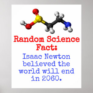 Poster Isaac Newton Believed The World - Science Fact