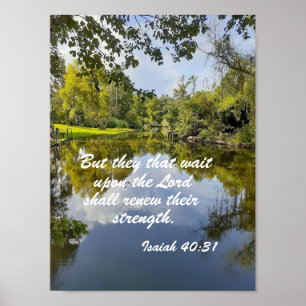 Poster Isaiah 40:31 But they that wait upon the Lord