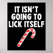 Poster It Isnt Going To Itself Candy Cane Christmas Coupl (Devant)