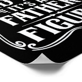 Poster It&# n'est pas un père Bod It&# s un père figure (Coin)