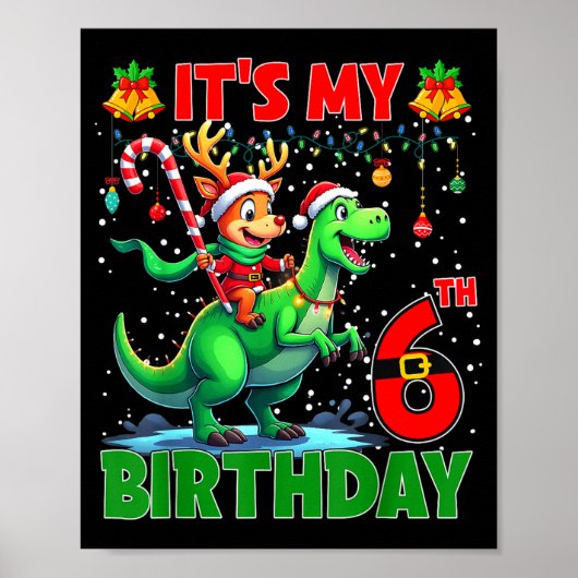 Poster It’s My 6th Birthday Xmas Reindeer Riding Dinosaur (Devant)