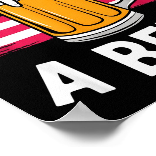 Poster It's A Bad Day To Be A Beer Funny Drinking  (Coin)