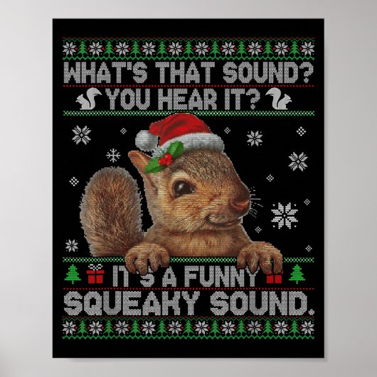 Poster It's A Funny Squeaky Sound Christmas Squirrel Swea (Devant)