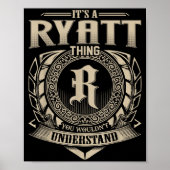 Poster It's A Ryatt Thing You Wouldn't Understand Funny N (Devant)