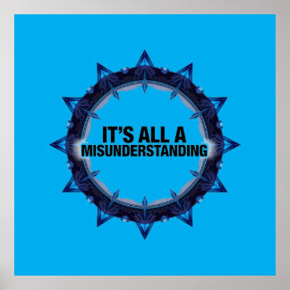 Poster It's All A Misunderstanding