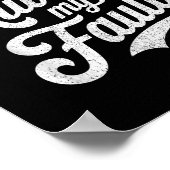 Poster It's Always My Fault  (Coin)