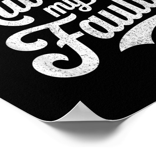 Poster It's Always My Fault  (Coin)