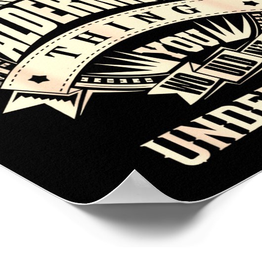 Poster It's An Alderman Thing You Wouldn't Understand (Coin)