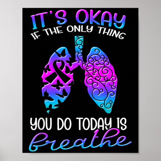 Poster It's Okay If The Only Thing You Do Today Is Breath (Devant)