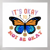 Poster "It's Okay To Not Be Okay" Positive Quote (Devant)