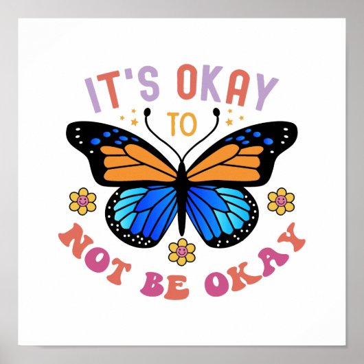Poster "It's Okay To Not Be Okay" Positive Quote (Devant)