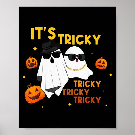 Poster It's Tricky Tricky Tricky Funny Ghost Boo Hallowee (Devant)