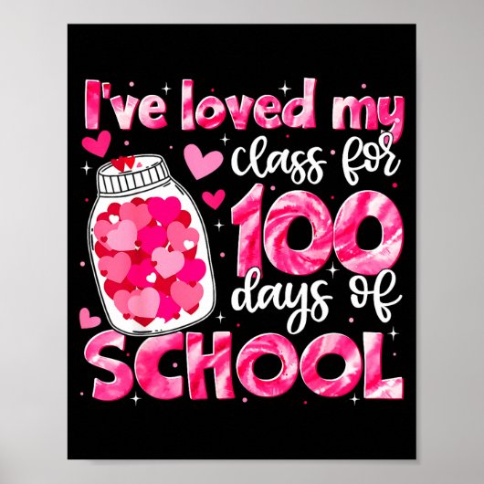 Poster I've Loved My Cl For 100 Days Of School Men Women  (Devant)