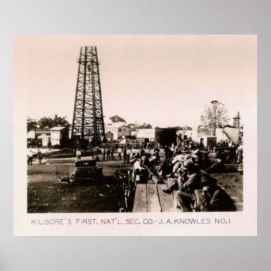 Poster J.A. Knowles No. 1, Kilgore, TX 1931 (Devant)