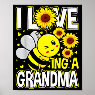 Poster J'adore être une abeille grand-mère tournesol, fêt