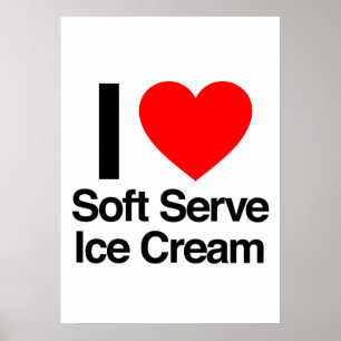 Poster j'adore la glace au service doux