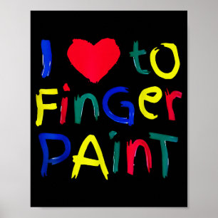 Poster J'adore la peinture au doigt j'adore peindre joli