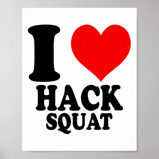 Poster J'adore le Hack Squat (Devant)