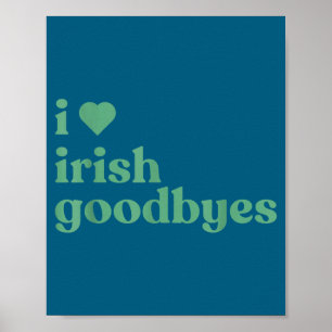 Poster J'adore les adieux irlandais