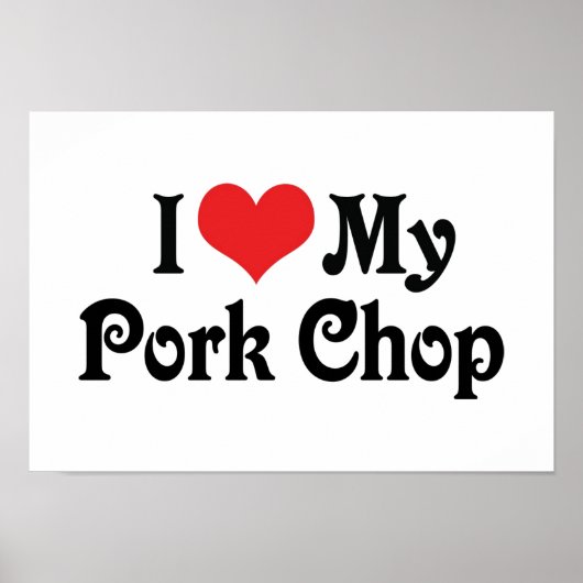 Poster J'adore mon côtelette de porc (Devant)