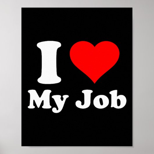 Poster J'adore mon travail (Devant)