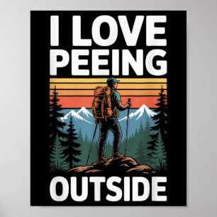 Poster J'adore pisser dehors randonnée dans la nature