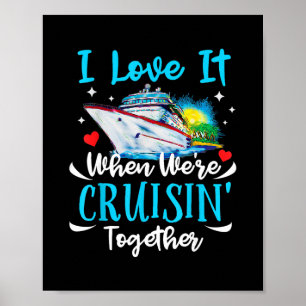 Poster J'adore quand on fait une croisière ensemble Coupl