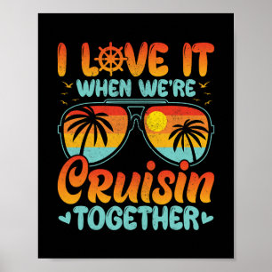 Poster J'adore Quand On Fait Une Croisière Ensemble Voyag