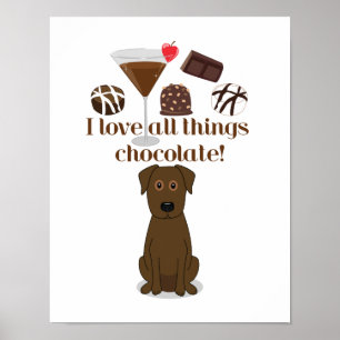 Poster J'adore tout le chocolat ! Humour au chocolat