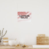 Poster J'ai aussi besoin de soins de santé (Cuisine)