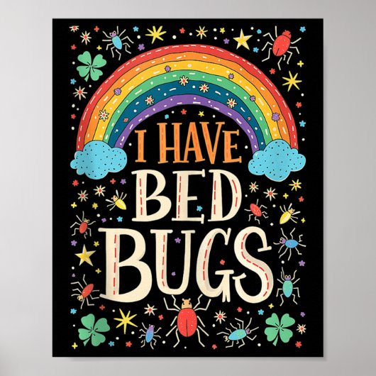 Poster J'Ai Bed Bugs Drôle Retro Offensive Inapproprié (Devant)