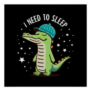 Poster j'ai besoin de dormir