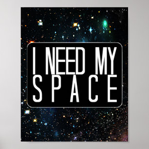 Poster "J'ai besoin de mon espace", citation humoristique