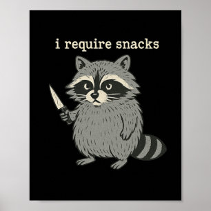 Poster J'Ai Besoin De Snacks Funny Raccoon Halloween Art