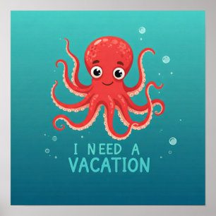 Poster J'Ai Besoin De Vacances