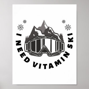 Poster J'ai besoin de vitamine Ski