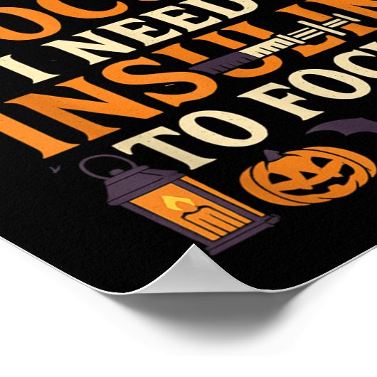 Poster J'Ai Besoin D'Insuline Pour Concentrer Soky Hallow (Coin)