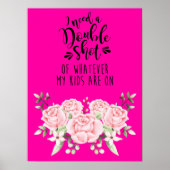 Poster J'Ai Besoin D'Une Double Capture De Ce Que Mes Enf (Devant)