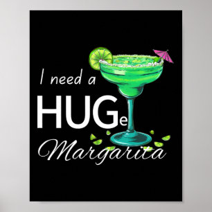 Poster J'Ai Besoin D'Une Grande Margarita Cinco De Mayo P