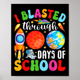Poster J'Ai Blessé Pendant 100 Jours D'École 100 Jours Te