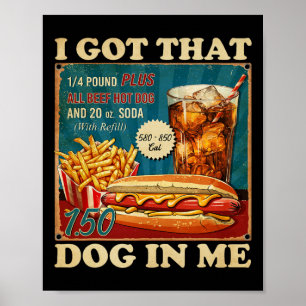 Poster J'Ai Ce Chien En Moi Drôle Hotdogs Combo 4th De Ju