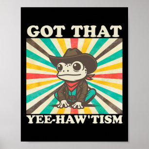 Poster J'ai ce Yee-haw’tisme Drôle Rétro Grenouille Autis