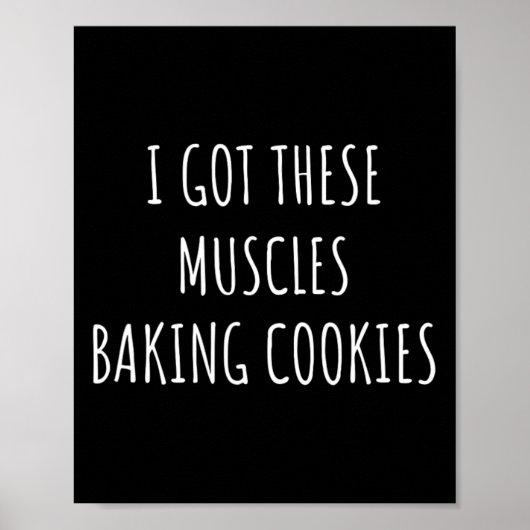 Poster J'Ai Ces Muscles Baking Cookies Baker Maman Gym Y (Devant)