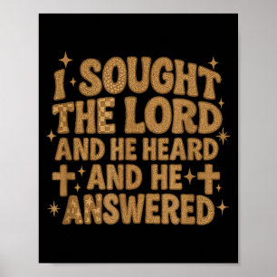 Poster J'ai cherché le Seigneur et Il a entendu et Il a r