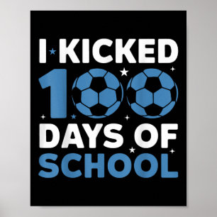 Poster J'Ai Couché 100 Jours De Football Scolaire 100E Jo