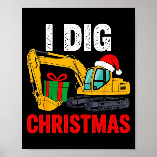 Poster J'ai creusé l'excavateur de Noël Xmas Pjs Toddler  (Devant)